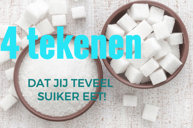 Eet jij teveel suiker? DIT zijn de symptomen van een suikeroverschot en